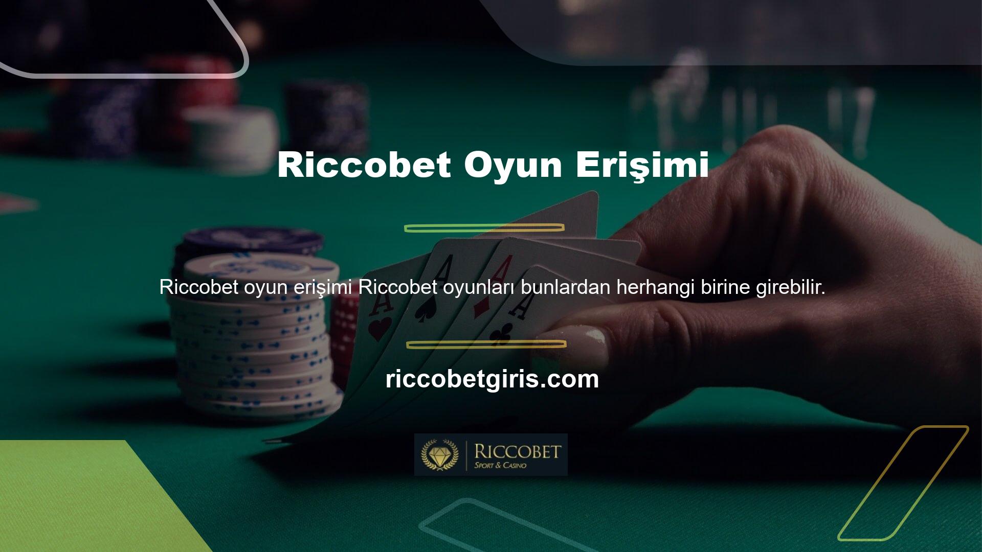 Arkadaşlar, nereden bahis yapmak ve şansınızı denemek istersiniz, oradan seçim yapabilir ve sahadaki birçok farklı oyundan Riccobet oyunlarından herhangi birini girebilirsiniz